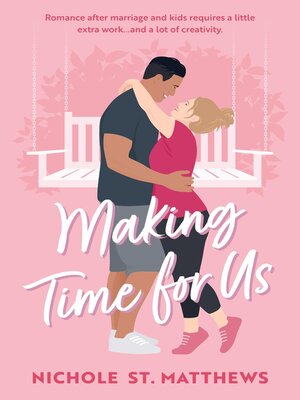 cover image of Making Time for Us